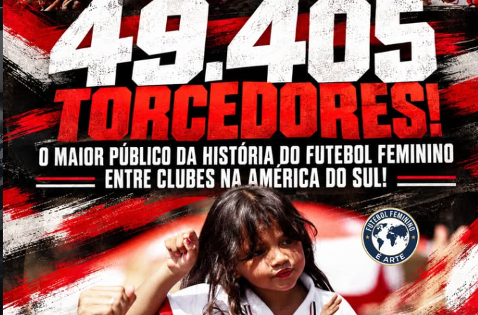 49.405 torcedores! São Paulo x Corinthians quebra recorde de público do futebol feminino de clubes na América do Sul